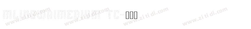 MLingWaiMedium TC字体转换